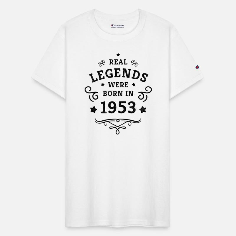 70th Birthday Gift Real Legends were born in 1953