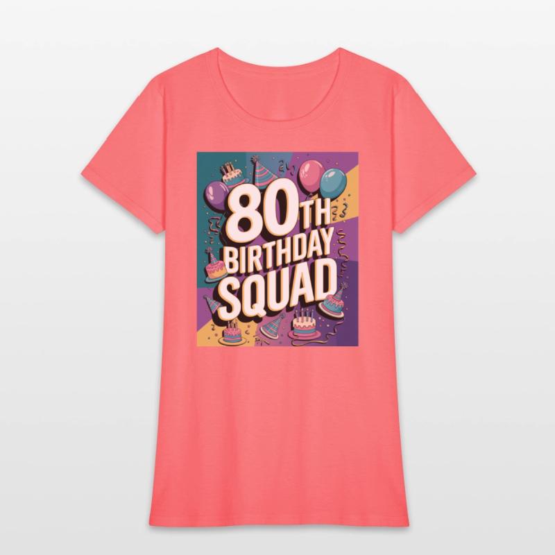 80th Birthday Squad Celebration turning 80 party