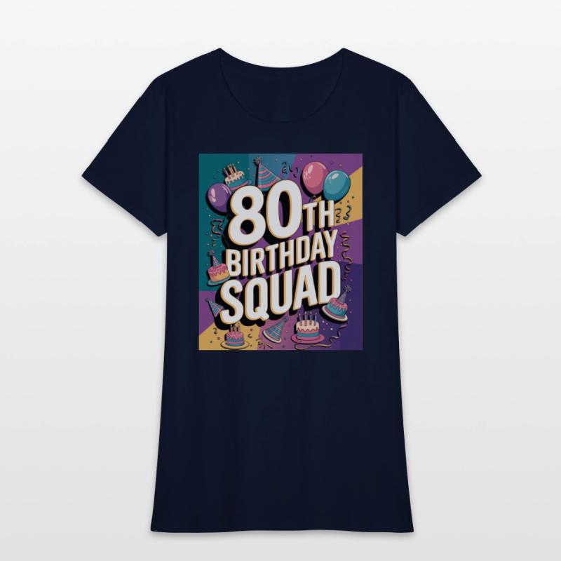 80th Birthday Squad Celebration turning 80 party