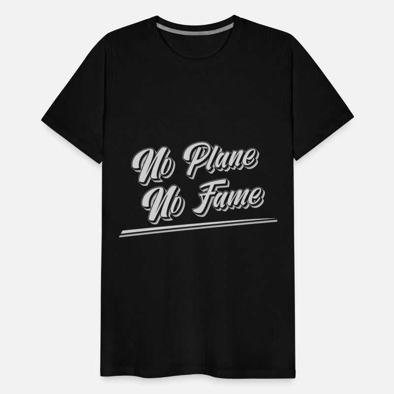 Airline Pilot Pun No Plane No Fame Aircraft Pilot