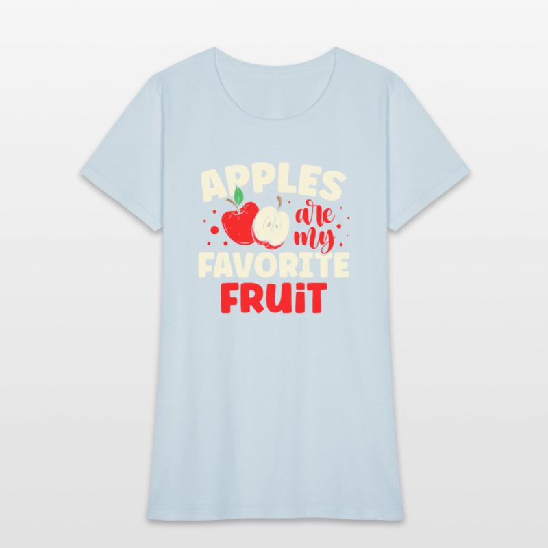 Apples Are My Favorite Fruit Lover Apple Picker