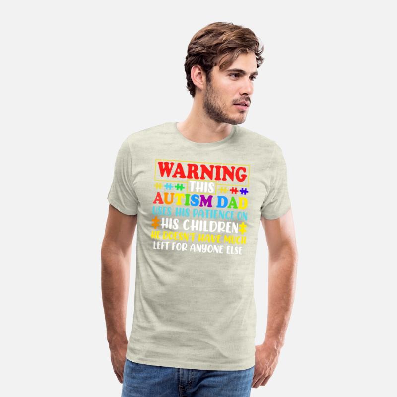 Autism Awareness Warning This Autism Dad