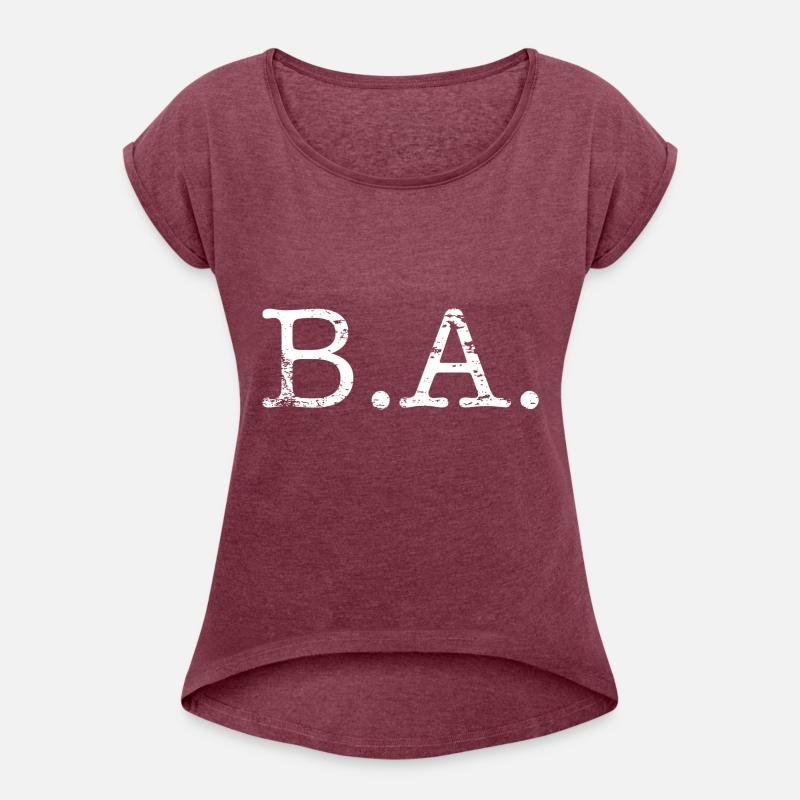 B.A. - Bachelor of Arts