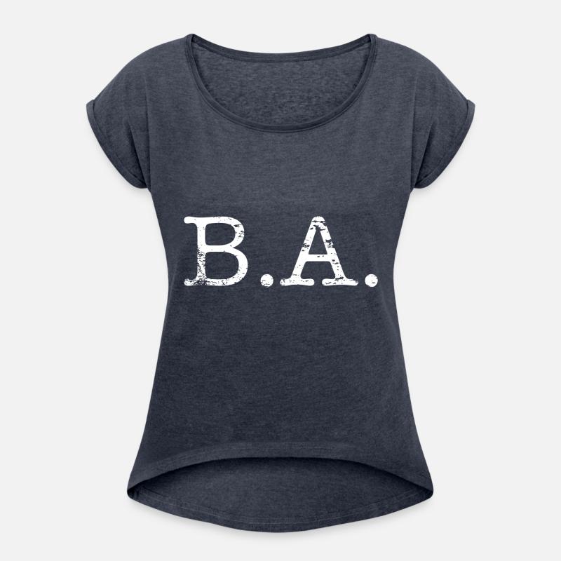 B.A. - Bachelor of Arts