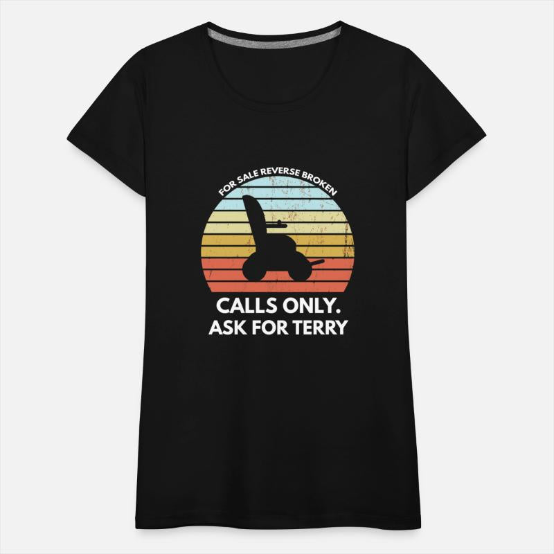 Back Up Terry Put It In Reverse Broken