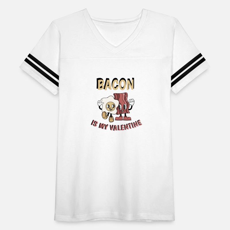 Bacon is my valentine