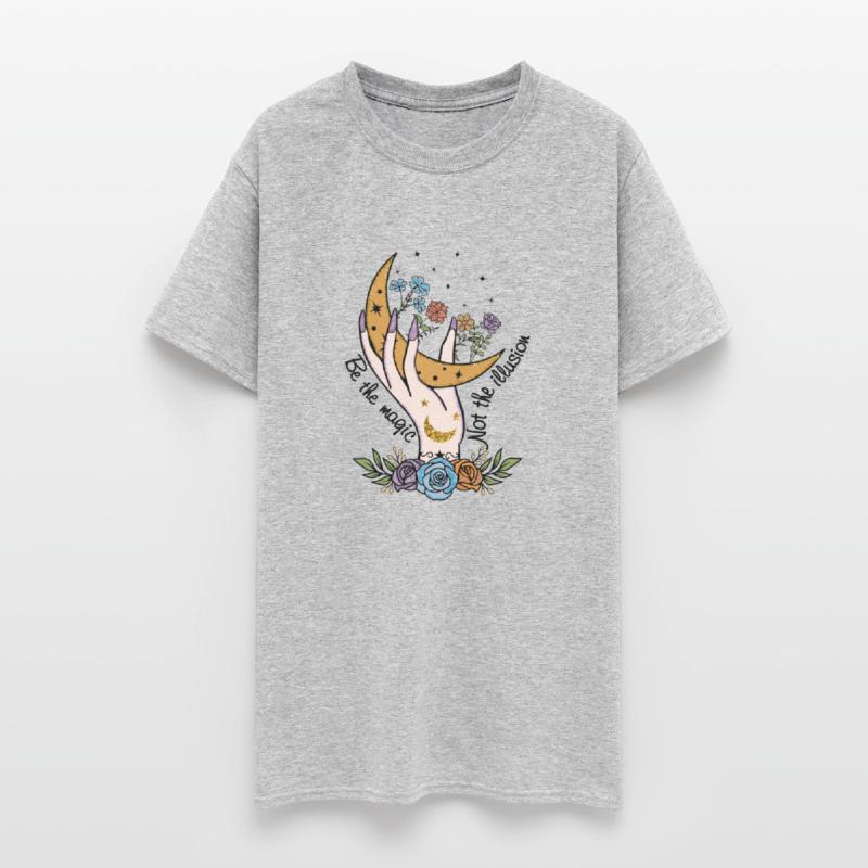 Be the magic not the illusion