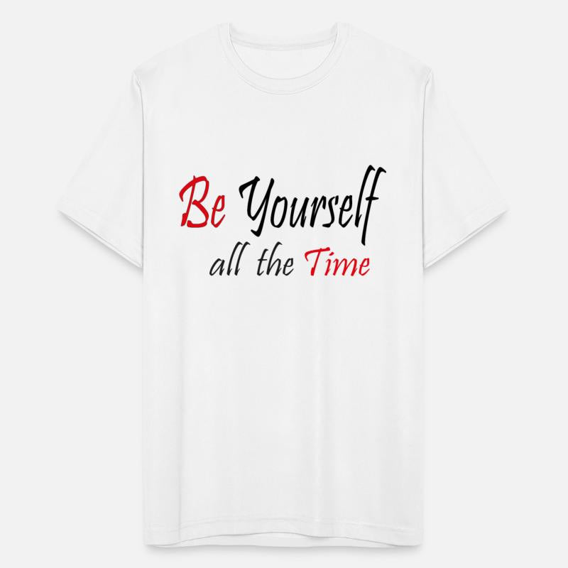 Be yourself all the time, typography