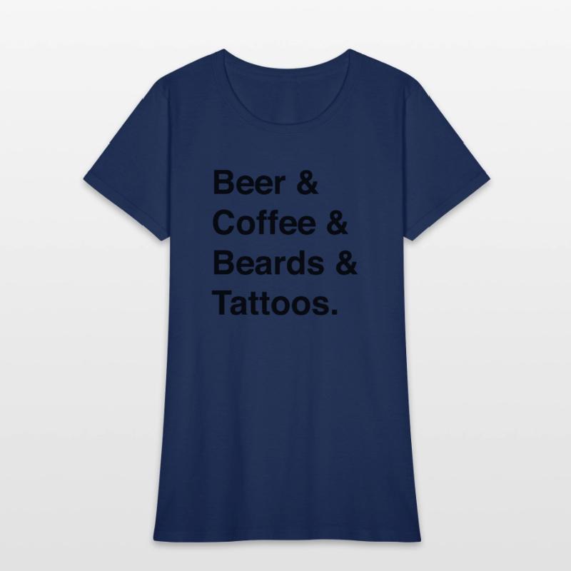 Beer Coffee Beards Tattoos