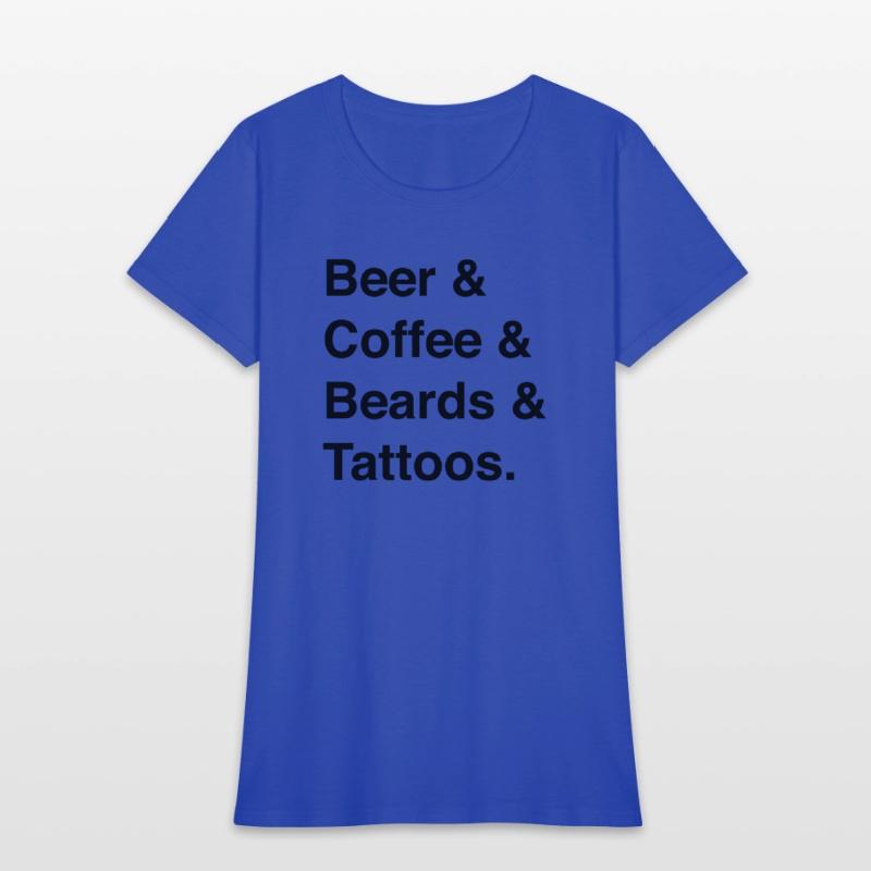 Beer Coffee Beards Tattoos