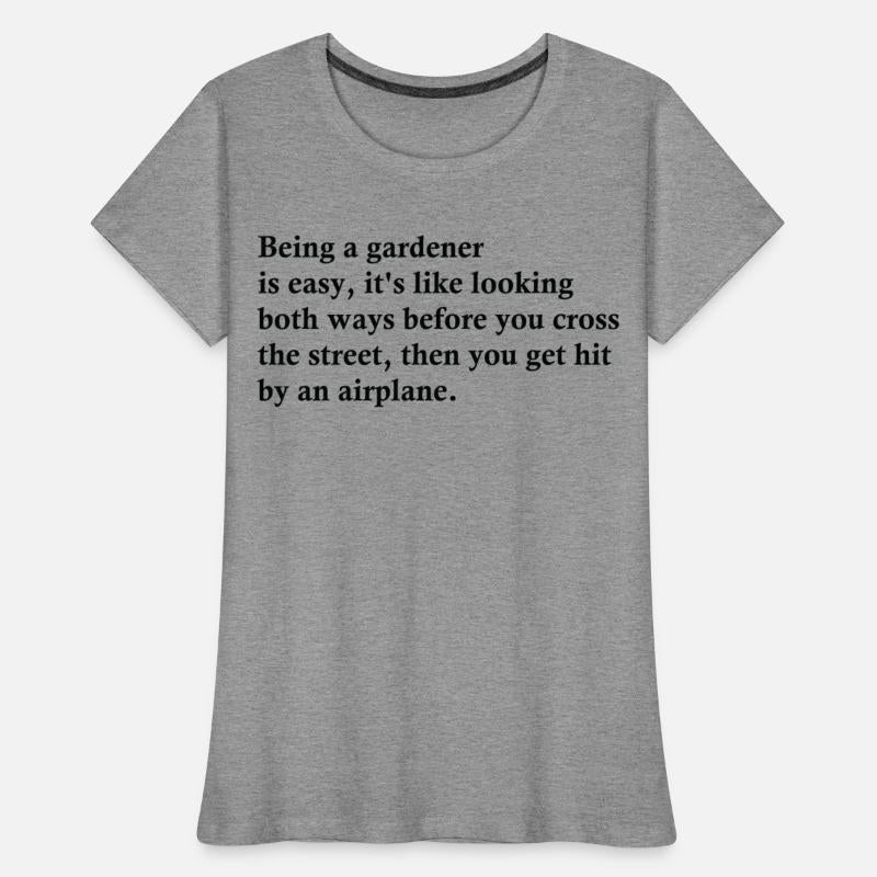 Being A Gardener Is Easy