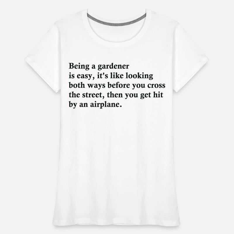 Being A Gardener Is Easy