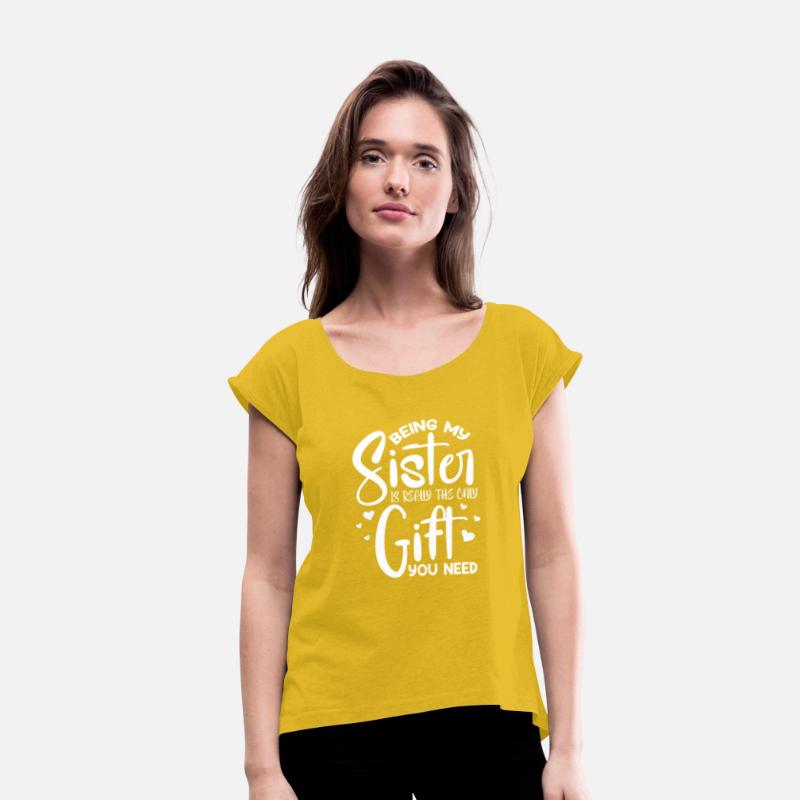 Being My Sister Is Really The Only Gift You Need