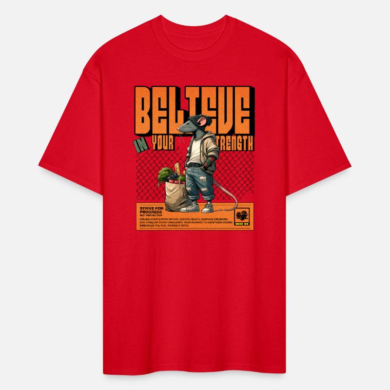 Believe in your strength.