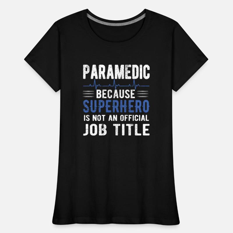 Best Paramedic EMS Week Proud Paramedic Gifts