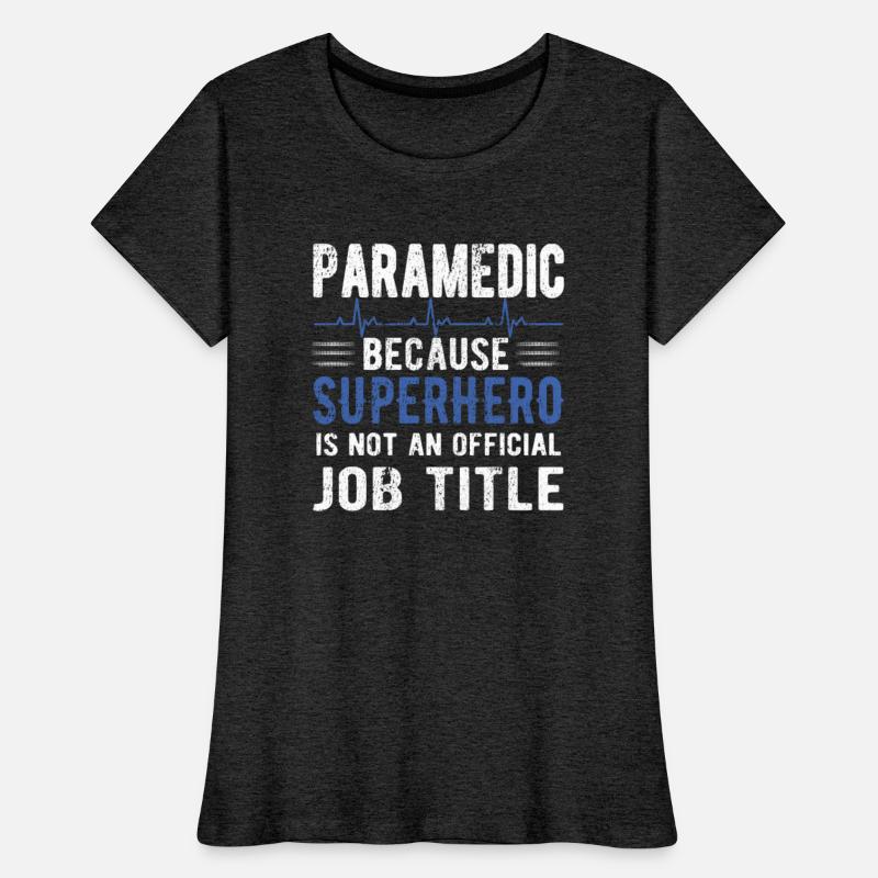 Best Paramedic EMS Week Proud Paramedic Gifts