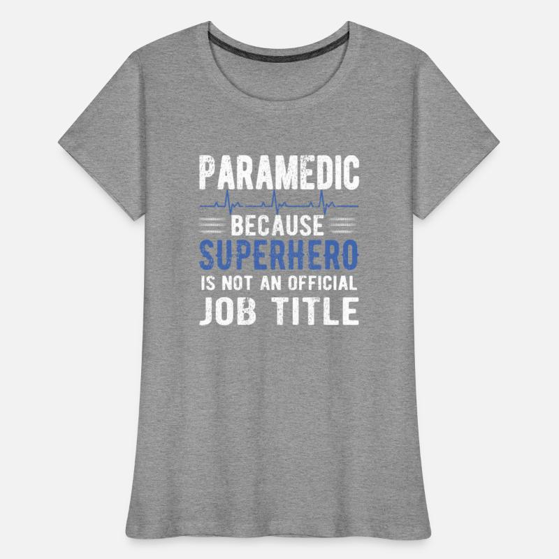 Best Paramedic EMS Week Proud Paramedic Gifts