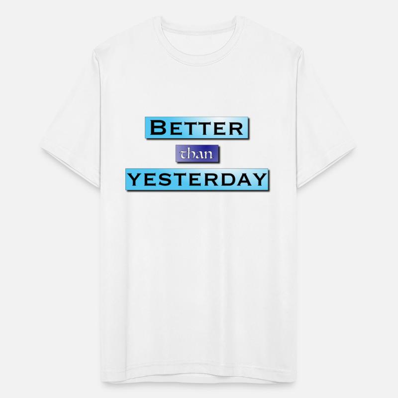 Better than yesterday motivation