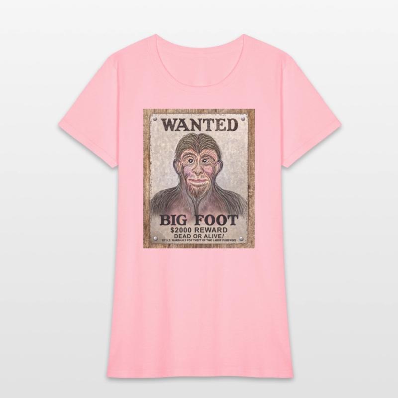 Big Foot Wanted Dead Or Alive !