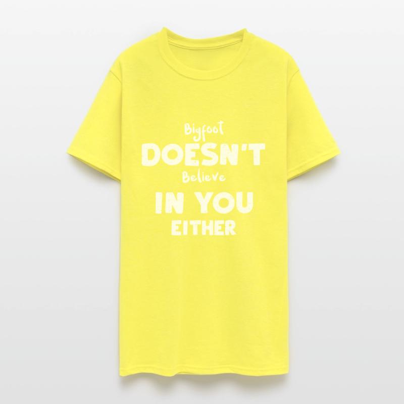 Bigfoot Doesn't Believe In You E...