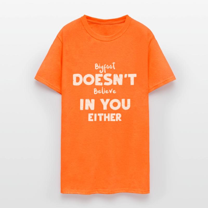 Bigfoot Doesn't Believe In You E...