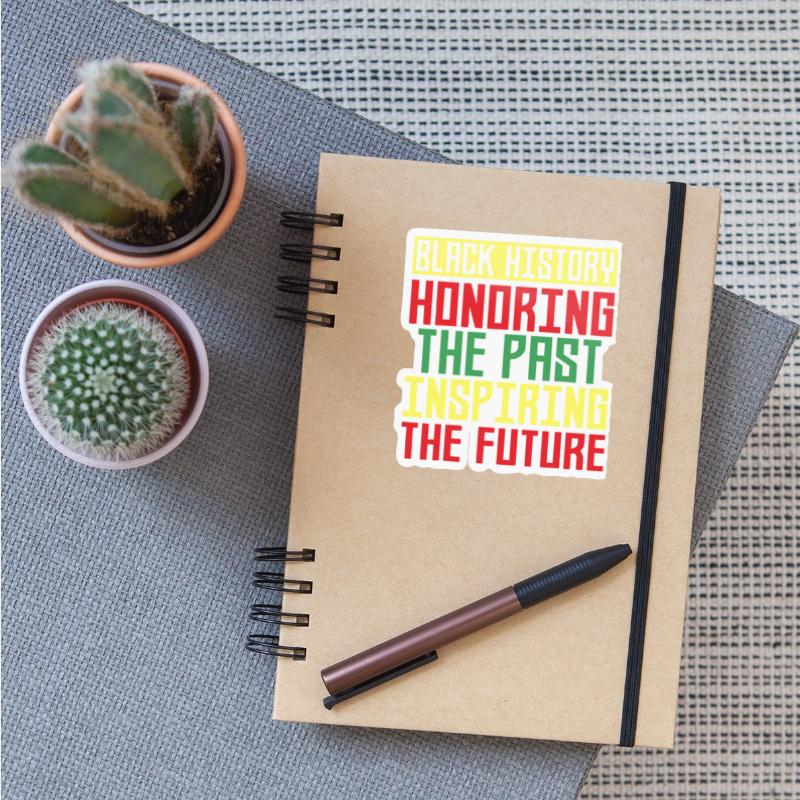 Black History Honoring The Past