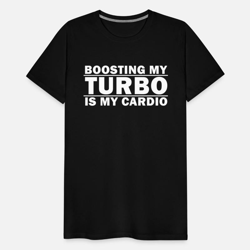 Boosting My Turbo is My Cardio