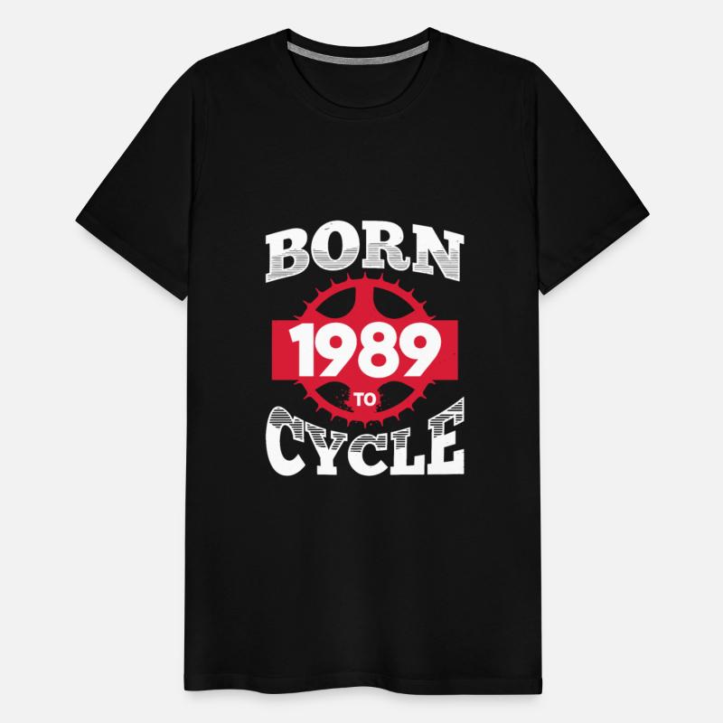 Born To Cycle 1989 Birthday Born In 1989 Bicycle