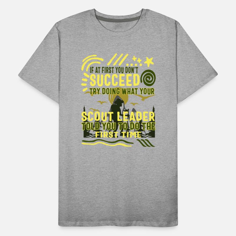 Camping Shirt, Try Doing What Your Scout Leader