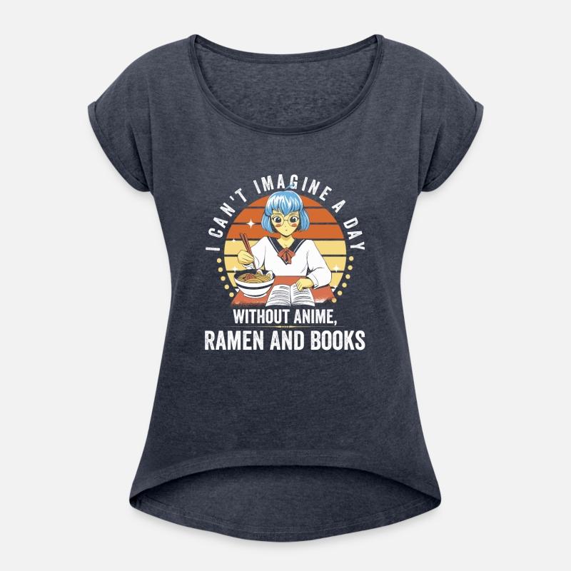 Can't Imagine A Day Without Anime, Ramen And Books