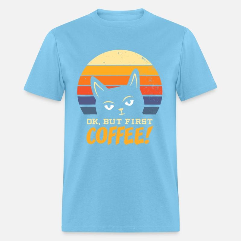 Cat Ok But First Coffee Morning Grouch Kitten Retr