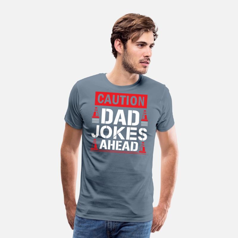 CAUTION DAD JOKES AHEAD SARCASTIC HUMOR