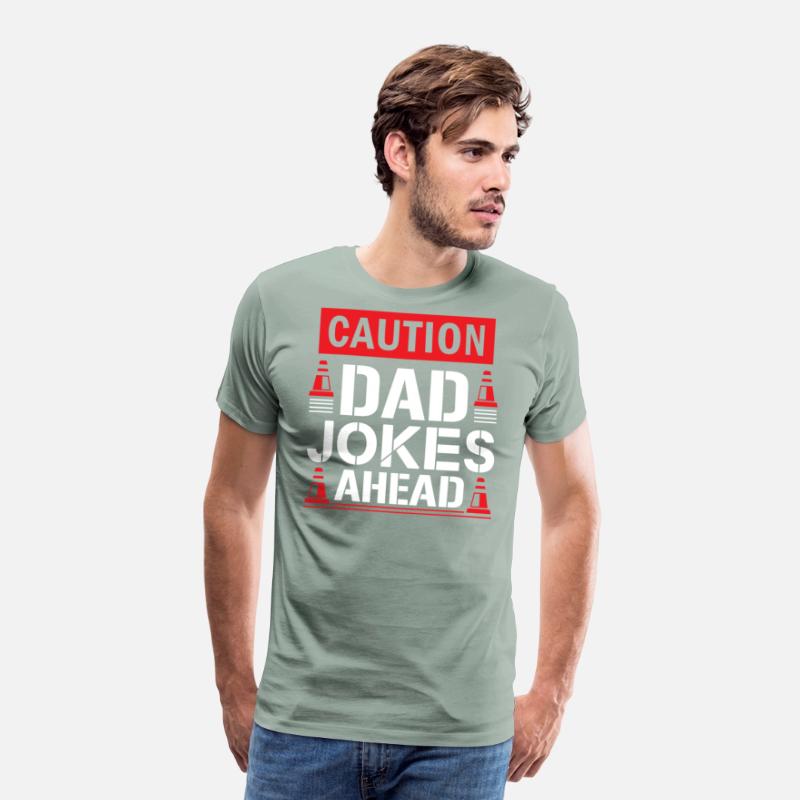 CAUTION DAD JOKES AHEAD SARCASTIC HUMOR
