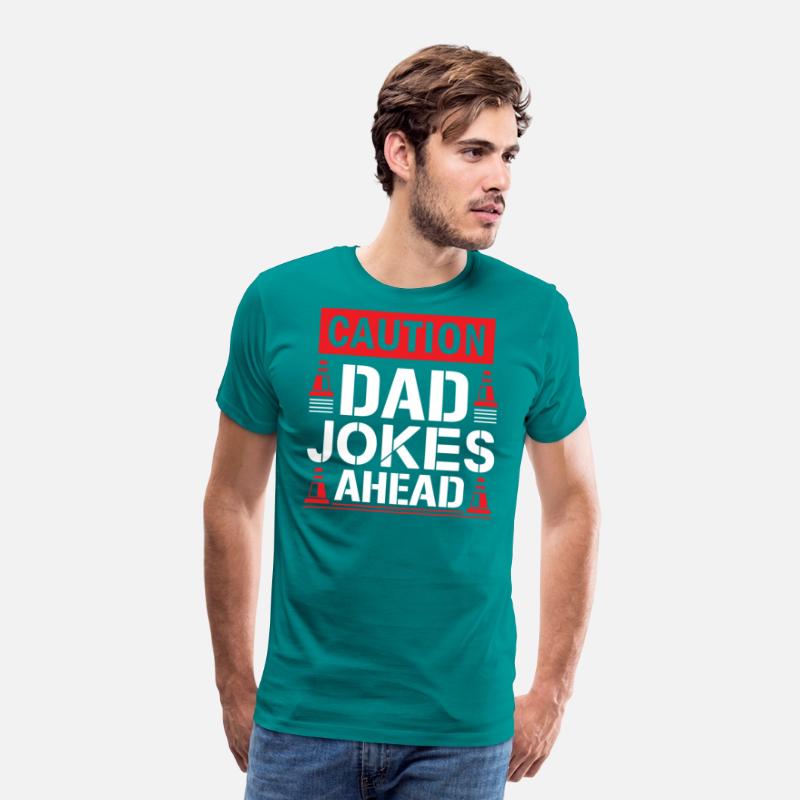 CAUTION DAD JOKES AHEAD SARCASTIC HUMOR