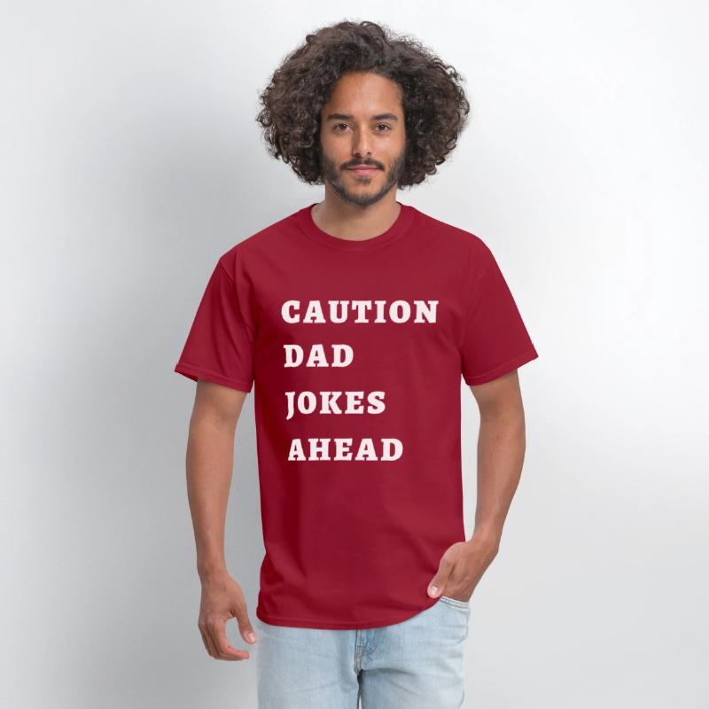 CAUTION DAD JOKES AHEAD T-shirt
