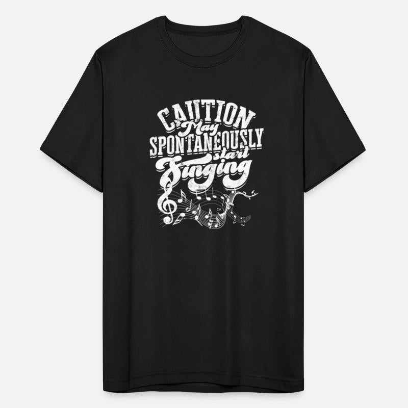 Caution May spontaneously start singing - singing