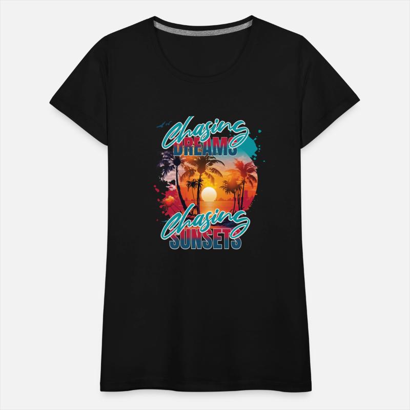 Chasing Dreams Chasing Sunsets