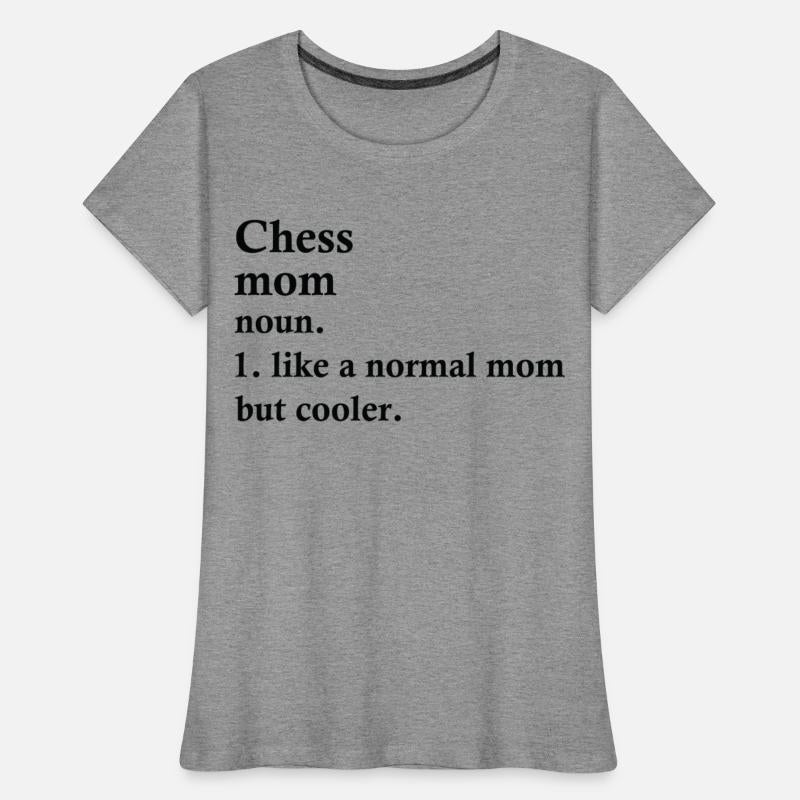Chess Mom Funny Checkmate Definition