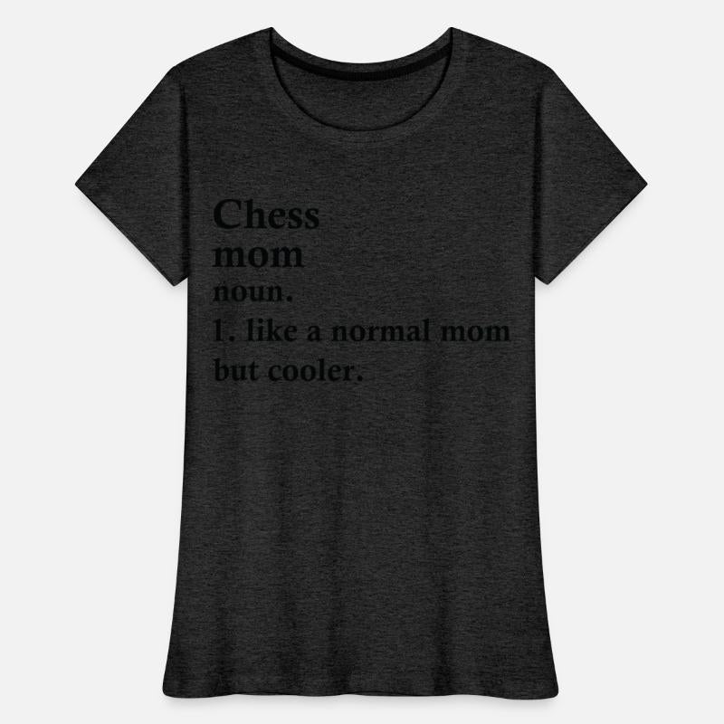 Chess Mom Funny Checkmate Definition