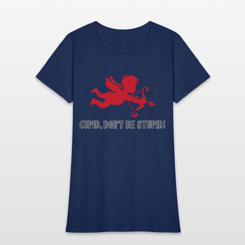 Cupid, Don't Be Stupid!