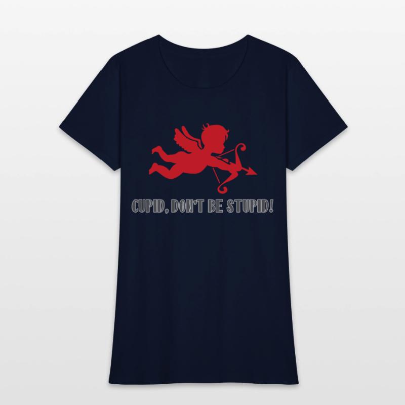 Cupid, Don't Be Stupid!