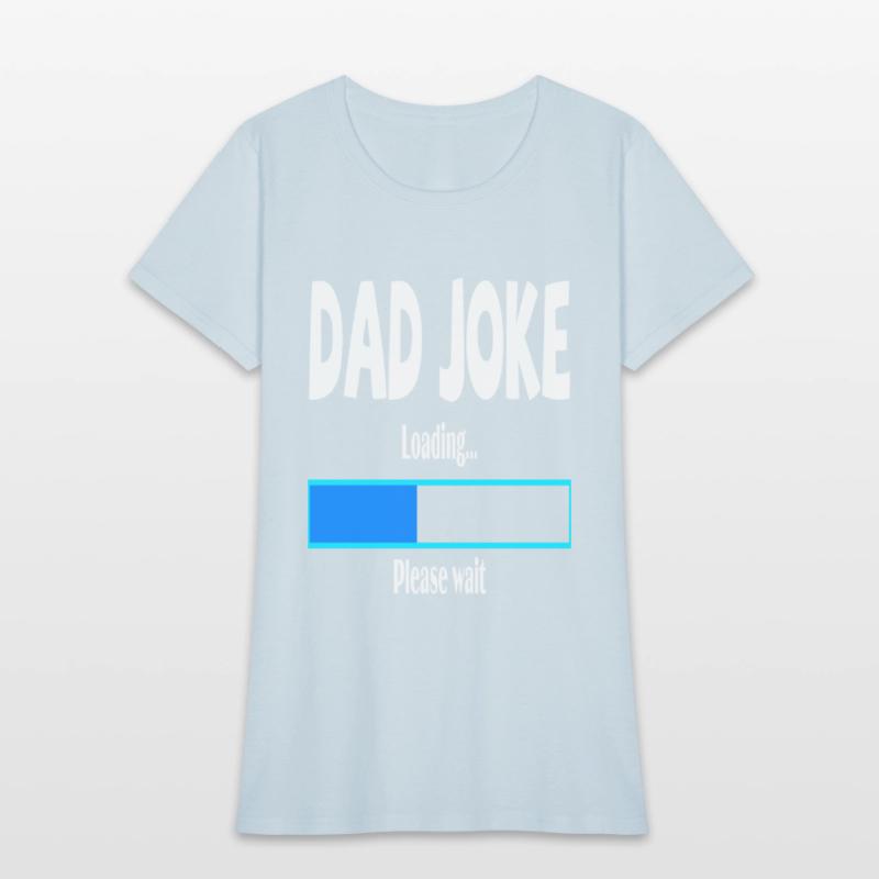 Dad Joke Loading Please Wait