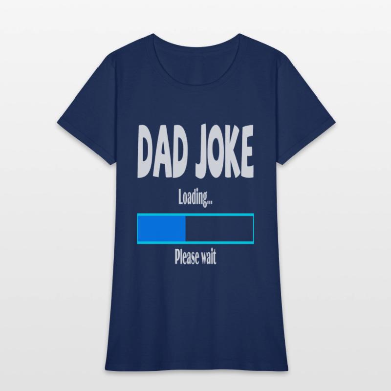 Dad Joke Loading Please Wait