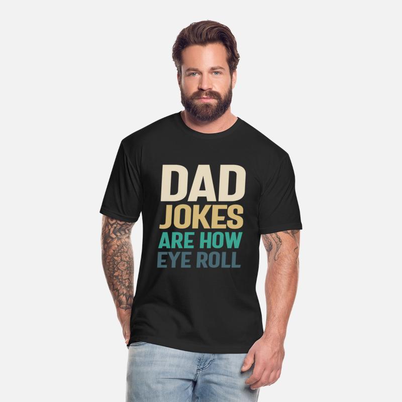 Dad Jokes - How Eye Roll, Father Knows Best