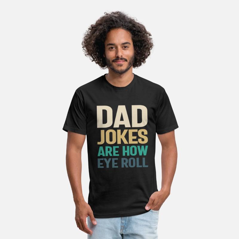Dad Jokes - How Eye Roll, Father Knows Best