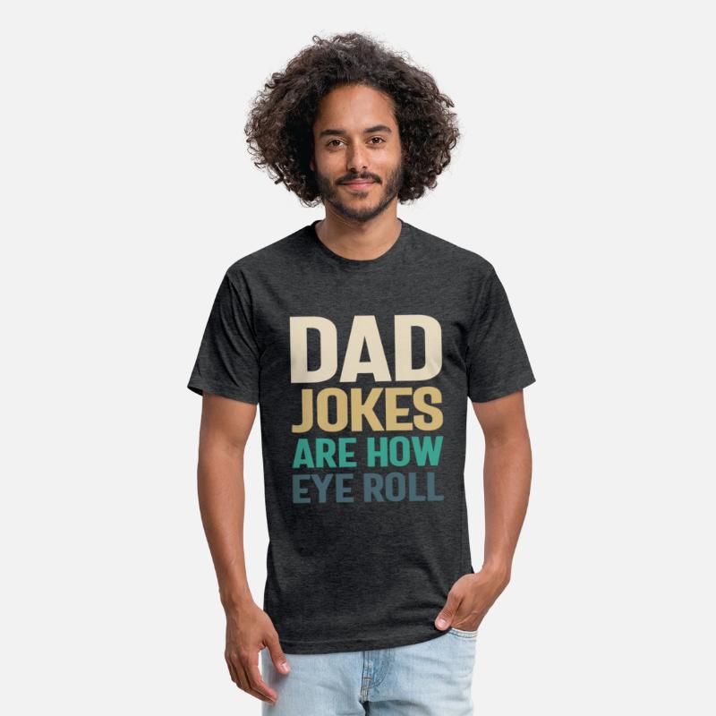 Dad Jokes - How Eye Roll, Father Knows Best