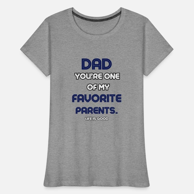 dad you're one of my favorite parents