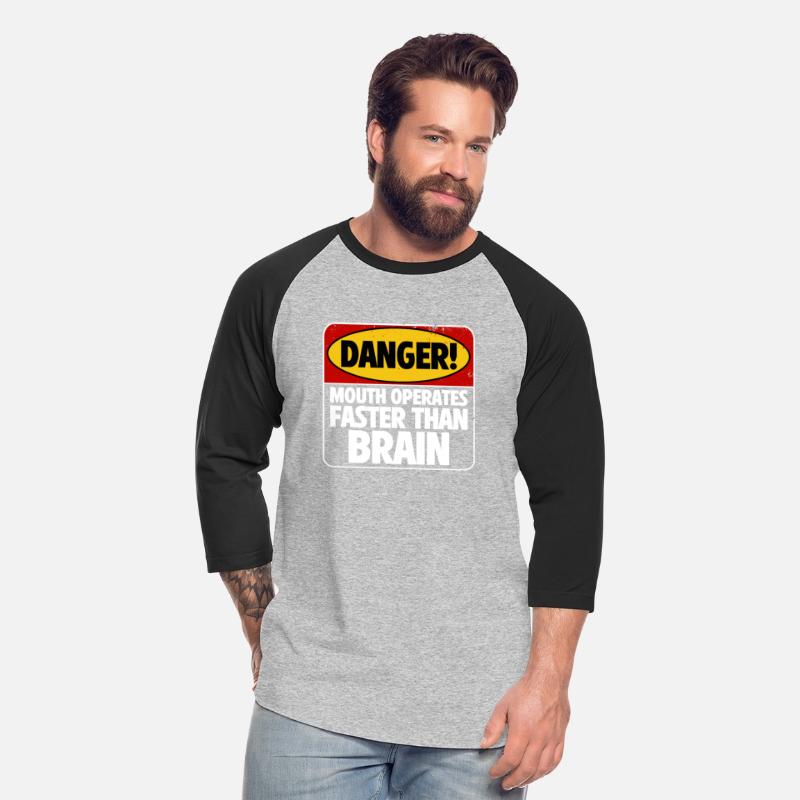 Danger! Mouth Operates Faster Than Brain 4