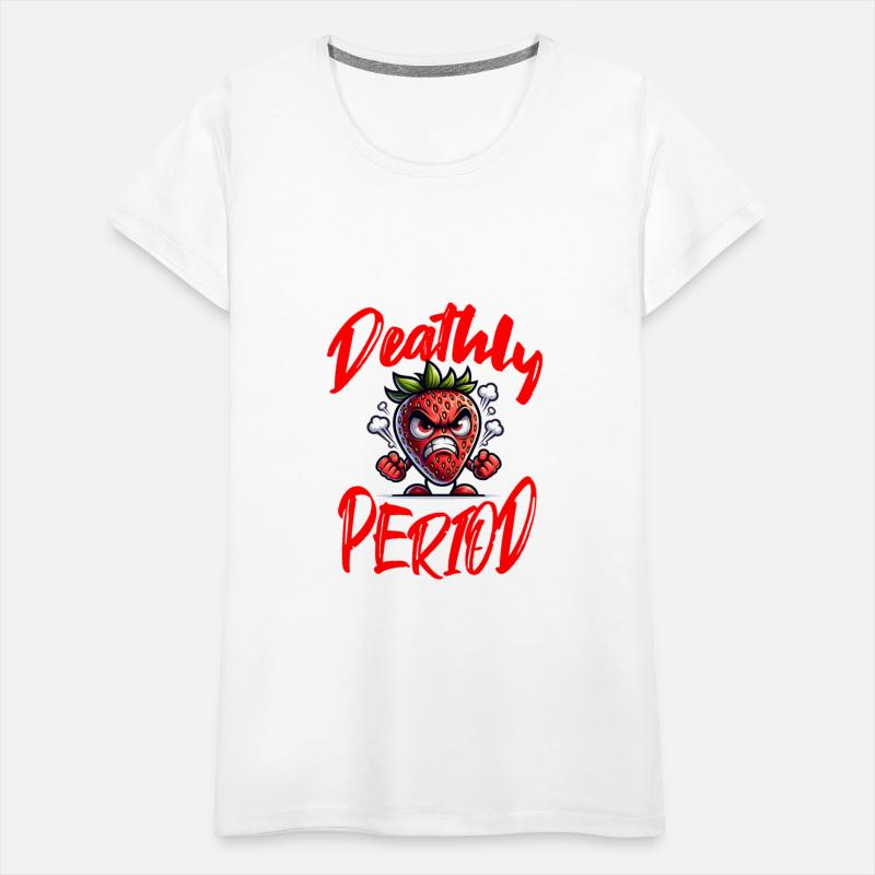 Deathly Period Angry Strawberry Humor