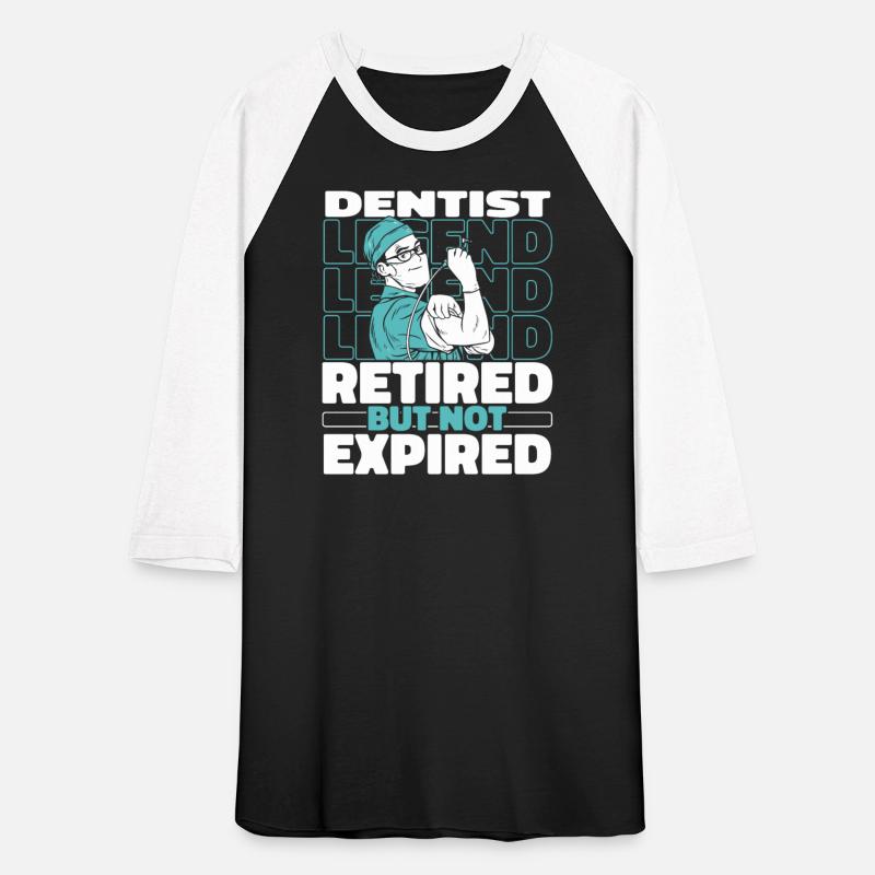 Dentist Tooth Doctor Retired